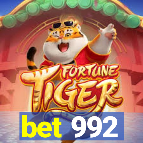 bet 992